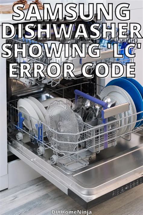 Samsung Dishwasher LC Code: What It Means & What to Do